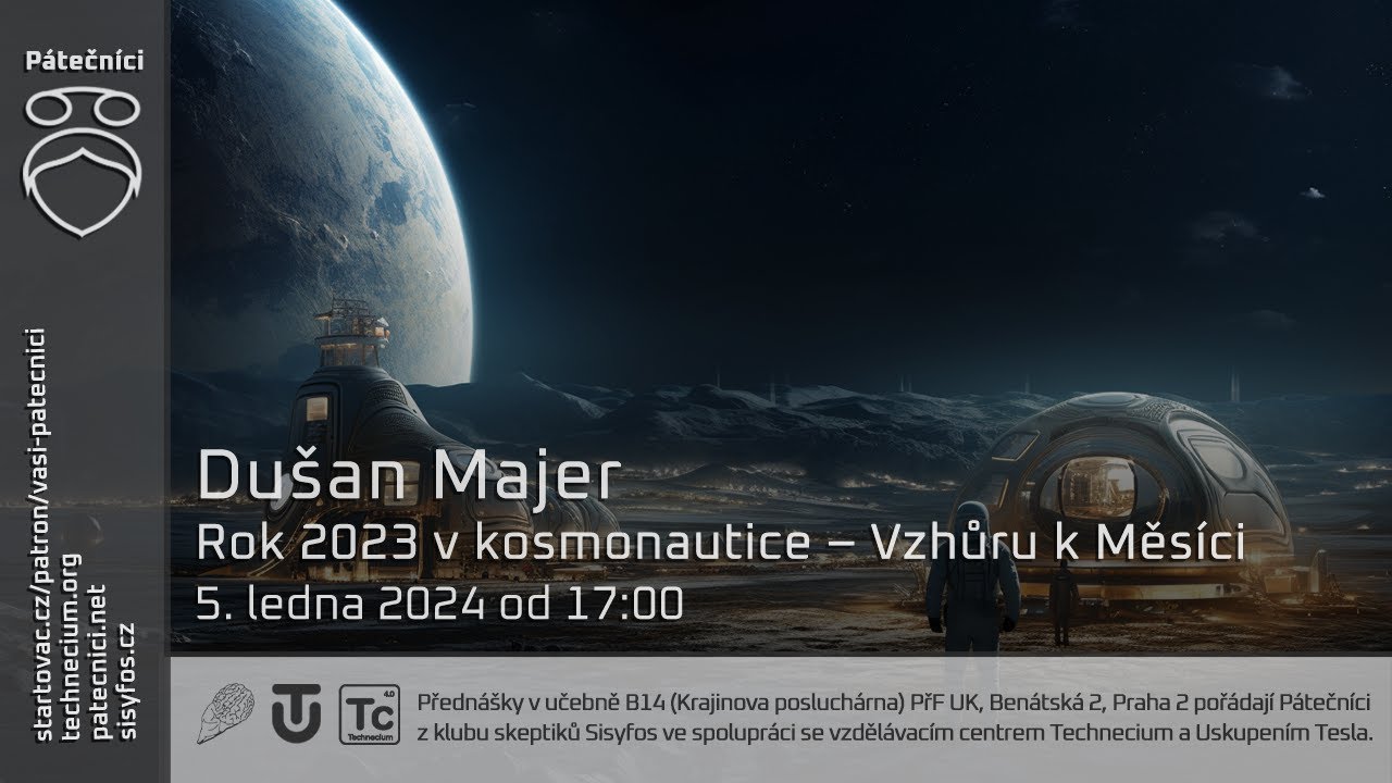 5. ledna 2024 - Dušan Majer: Rok 2023 v kosmonautice - Vzhůru k Měsíci