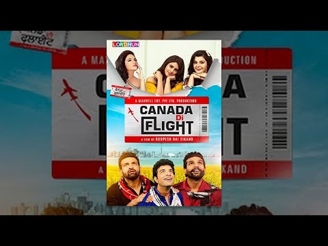 Canada Di Flight | Full Film | Full Punjabi Movie |  Latest Punjabi Film 2024