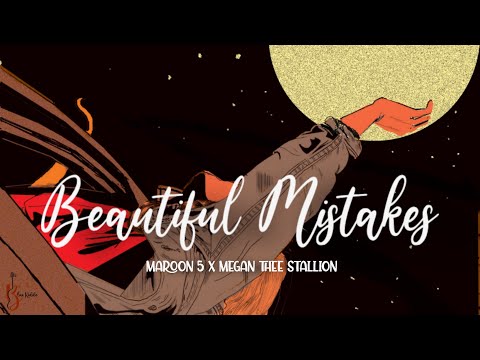 | Vietsub + Lyrics | Beautiful Mistakes - Maroon 5 ft. Megan Thee Stallion