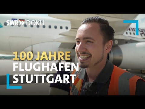 100 Jahre Flughafen Stuttgart: Die Menschen, die den Betrieb möglich machen | SWR Doku