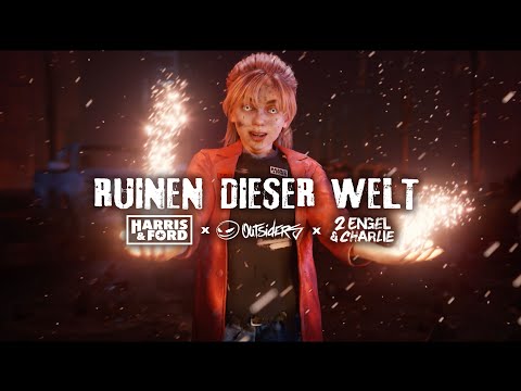 HARRIS & FORD x OUTSIDERS x 2 ENGEL & CHARLIE - RUINEN DIESER WELT