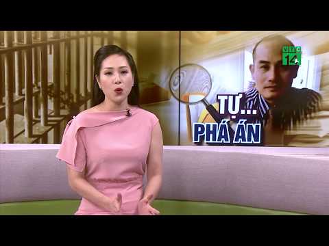 Tự phá án cứu mình  | VTC14