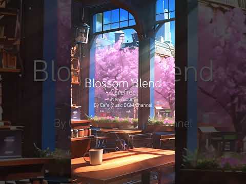 Sip & Soothe: Relaxing #CoffeeShop Ambience with Serene #CherryBlossom Scenery and #SmoothJazz Music