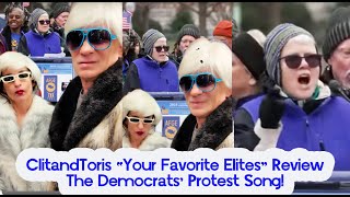 ClitandToris review "Which Side Are You On?" the Democrats' Bizarre Protest Song- SPOOF!