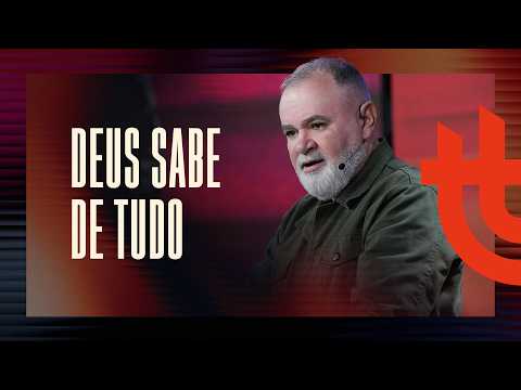 Deus sabe de tudo, Ele não é pego de surpresa I Guto Emery | Toda Terça