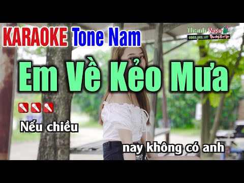 Em Về Kẻo Trời Mưa Karaoke Tone Nam | Nhạc Hay Dễ Hát – Karaoke Nhạc Sống Thanh Ngân