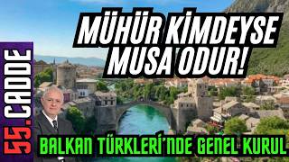 SAMSUN BALKAN TÜRKLERİ'NDE GENEL KURUL: MÜHÜR KİMDEYSE MUSA ODUR! CAMİADA BİRLİK NASIL SAĞLANACAK?