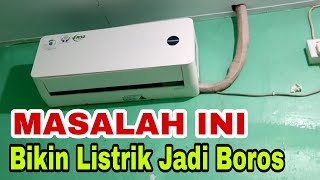 Beberapa Masalah Yang Sering Terjadi di AC