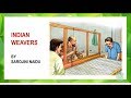Understanding 'Indian Weavers' by Sarojini Naidu