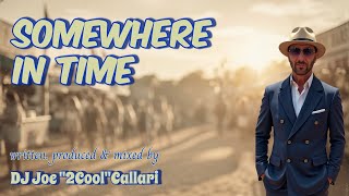 Sneak Peak, Somewhere In Time. Coming Soon on all platforms, R&B, Smooth Jazz, Soul, by Joe Callari