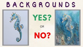 The Importance of Backgrounds in Watercolor Painting