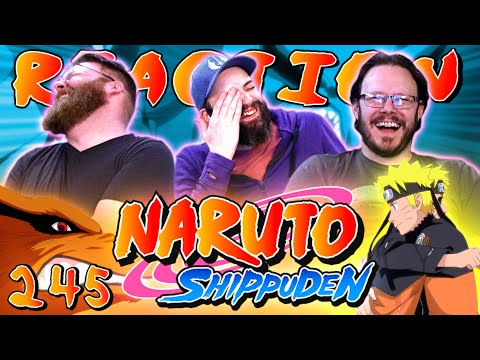 Naruto Shippuden #245 REACTION!! "The Next Challenge! Naruto vs. The Nine-Tails!!"