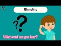 Blending Sounds and Reinforcement Activities