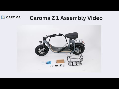 CAROMA Z1 | Assembly Video Guide