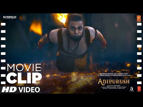 "बजरंग ने लगाई लंका में आग🔥" (Movie Clip #6): Adipurush | Prabhas | Saif Ali Khan | Devdutta