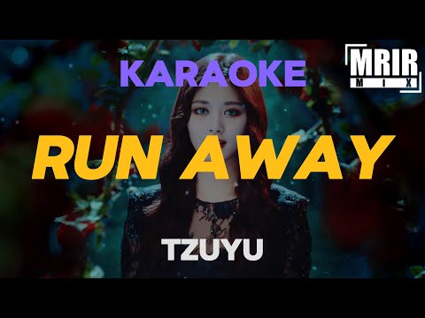 TZUYU – RUN AWAY KARAOKE Instrumental With Lyrics