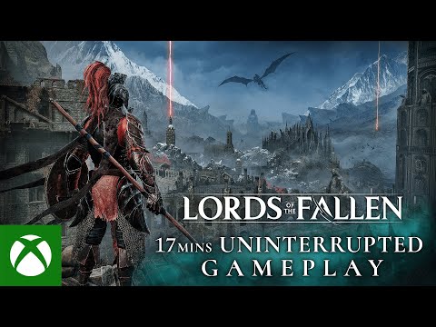 Lords of the Fallen - 17 Mins Uninterrupted Gameplay