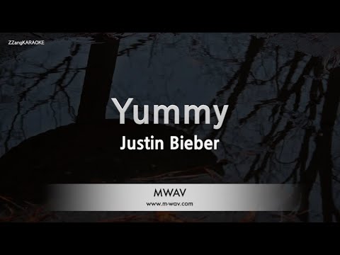 Justin Bieber-Yummy (Karaoke Version)
