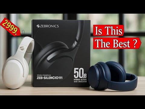 Zeb-Silencio 111 Headphones With Hybrid ANC Review | BR Tech Films