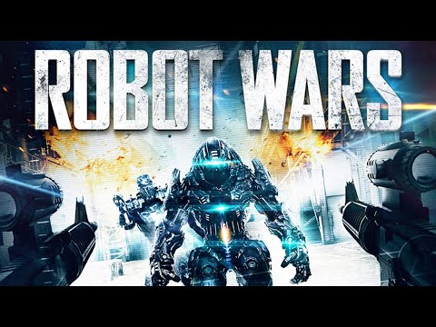 Robot Wars  | Free Sci-Fi Horror Movie