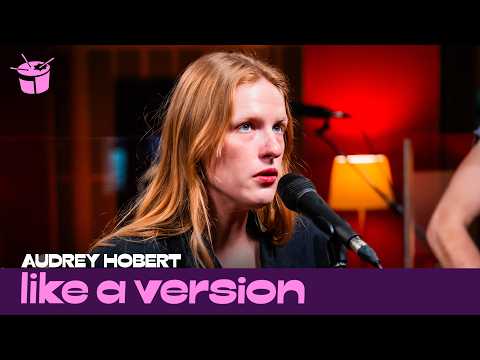 Audrey Hobert covers Malcolm Todd’s ‘Earrings’ for Like A Version