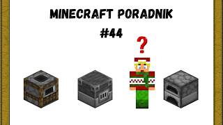 Poradnik do Minecraft #44 Piec, Piec Hutniczy i Wędzarki