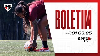 BOLETIM DO FEMININO: 01/08/2025 | SPFC PLAY