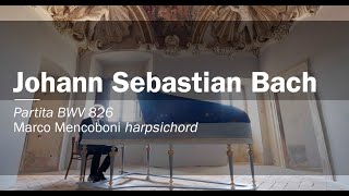 Johann Sebastian Bach Partita in C minor BWV 826. Marco Mencoboni harpsichord