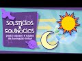 Exploring the Universe: Solstices and Equinoxes