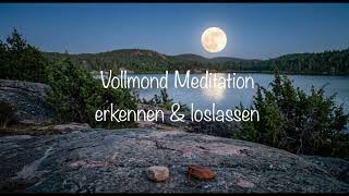 Vollmond Meditation Erntedank Mond