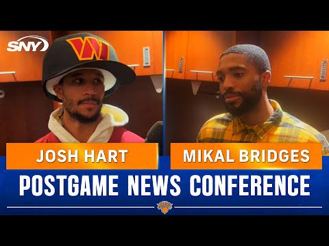 Josh Hart on Mikal Bridges success in Knicks win, argues with Jalen Brunson about Commanders | SNY