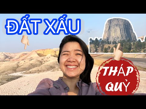 Phượt nước Mỹ 🇺🇸 Đến THÁP QUỶ Devils tower và ĐẤT XẤU badland