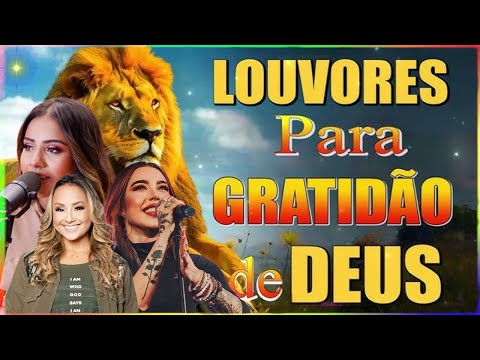 Momentos de Gratidão – Louvores para Orar e Agradecer a Deus Sempre🙌