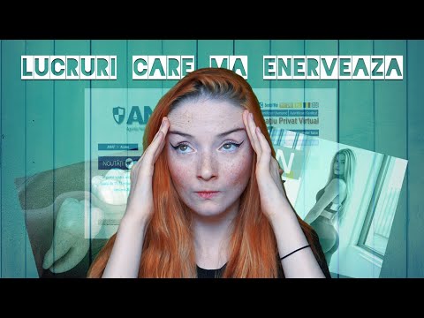Lucruri care mă enervează 2
