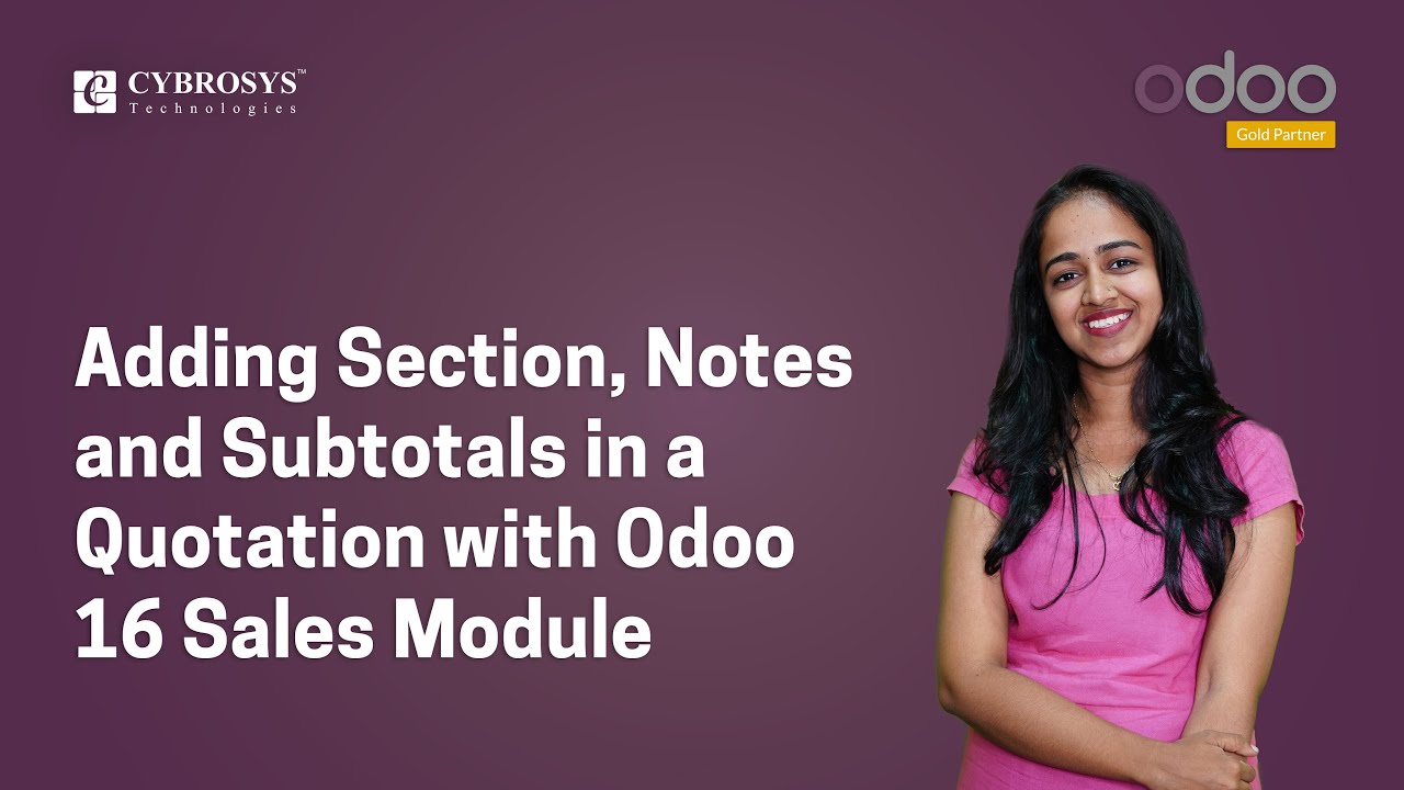 Adding Sections, Notes and Subtotals in a Quotation with Odoo 16 Sales App | Odoo Functional Stories | 13.12.2022

This video explains how to add sections, notes, and subtotals in a quotation in Odoo 16 Sales module. #odoo16 Sections can be ...