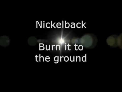 Nickelback - Burn it to the Ground (Lyrics, HD)