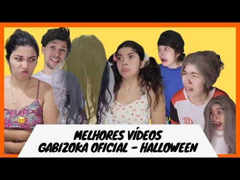 MELHORES VÍDEOS- GABIZOKA OFICIAL (SEMANA HALLOWEEN)