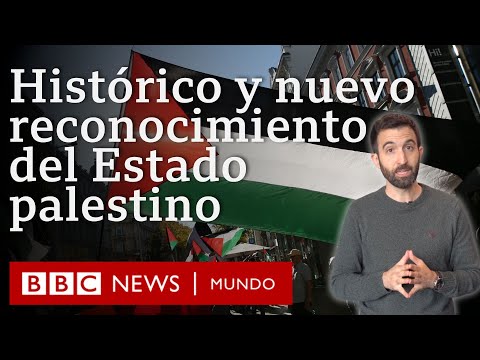 Qué significa y por qué es histórico el reconocimiento del Estado palestino