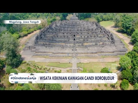 Wisata Kekinian Kawasan Candi Borobudur #DiIndonesiaAja