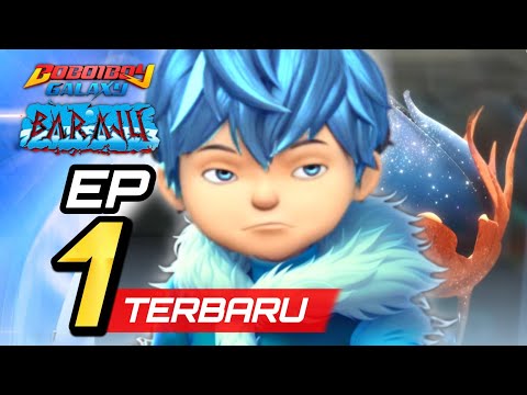 BoBoiBoy Galaxy Baraju - Episode 1 | Sehangat Bara Sedingin Salju