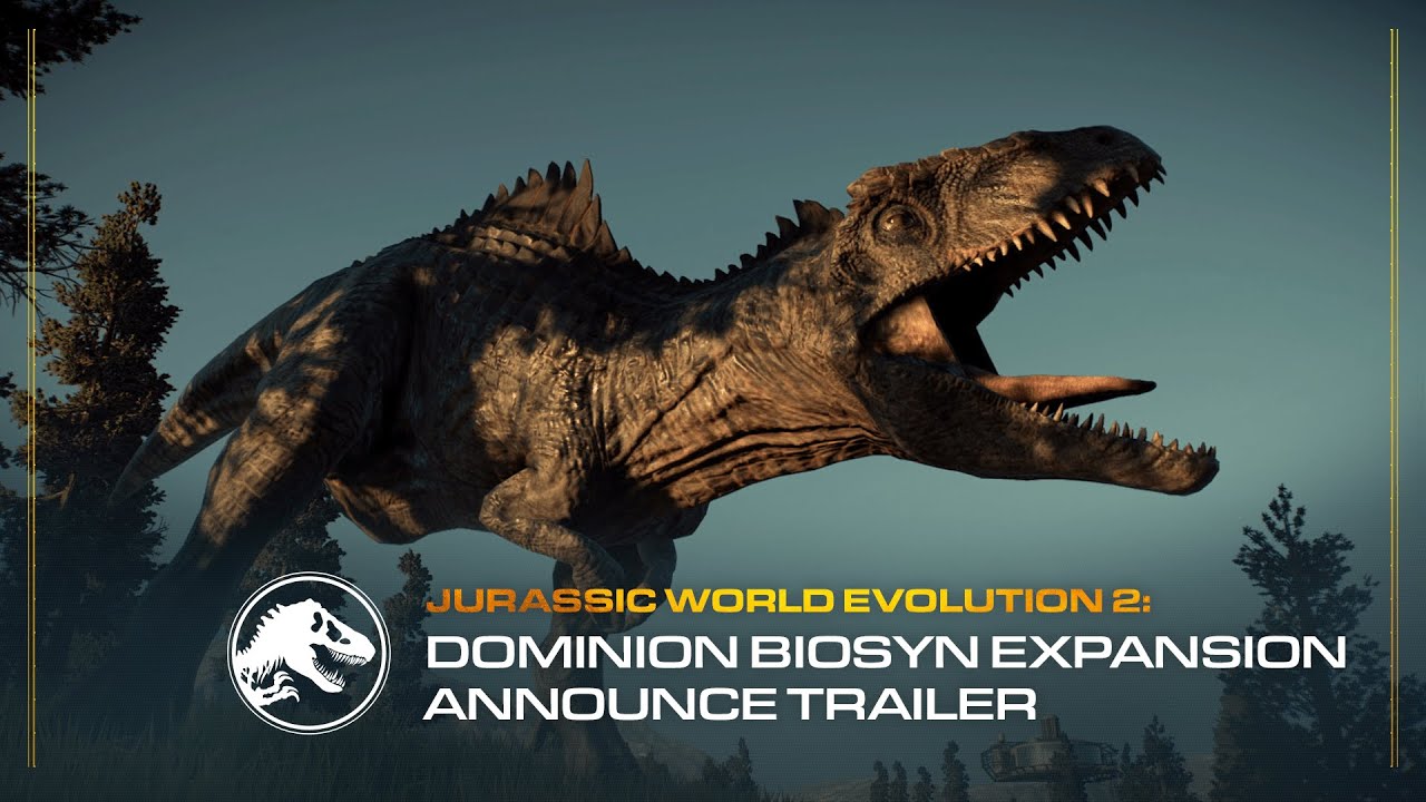 Jurassic World Evolution 2: Dominion Biosyn Expansion trailer thumbnail