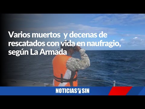 Varios muertos y decenas de rescatados con vida en naufragio, según La Armada