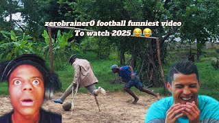 Zerobrainer funniest videos to watch 2025 😂😂 #viral #video #funny