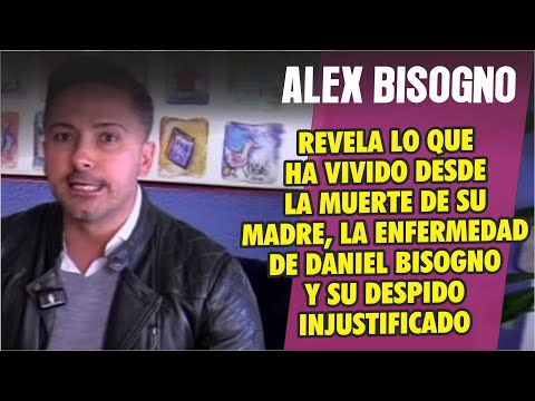 ALEX BISOGNO hermano de Daniel  habla de lo que ha vivido y su despido injustificado de AL EXTREMO