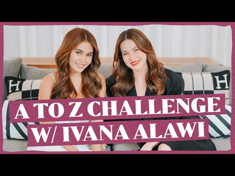 A to Z Challenge w/ @IvanaAlawi | Bea Alonzo