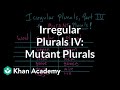 Exploring Irregular Plural Nouns: The Mutant Plurals