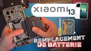 Remplacement Batterie Xiaomi 13 🔋 Tutoriel Complet avec Batterie Originale
