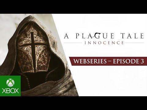 A Plague Tale: Innocence - Ep3 – Children of the Plague