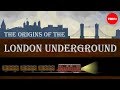The History of London's Subway System