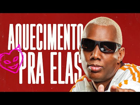 AQUECIMENTO PRA ELAS - MC GW, White no Beat e DJ PERNAMBUCO (Clipe Oficial)